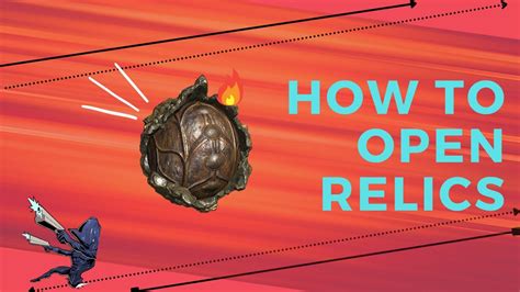 how to open relics warframe
